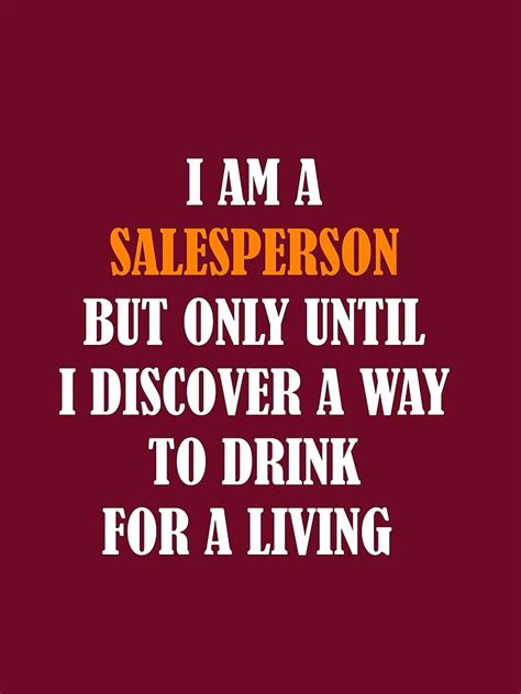 "Funny Salesperson Design For Salesman Saleswoman Sales" T-shirt by TheCreekMan | Redbubble