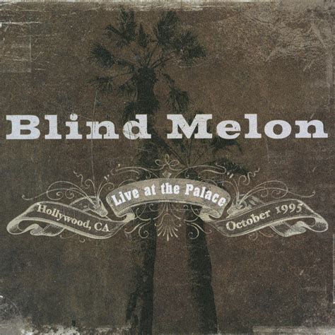 Blind Melon - Live At The Palace | iHeart