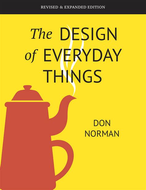 7 Principles of Design from “The Design of Everyday Things” | by Layth Sihan | Medium