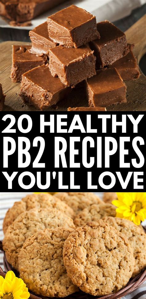 20 Healthy PB2 Recipes For Peanut Butter Lovers | Pb2 recipes, Peanut butter recipes, Peanut ...