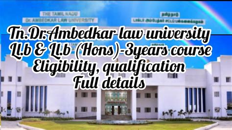 TN. Dr.Ambedkar law university LL.B &LL.B (Hons)-3 years course Eligibility,qualification ...