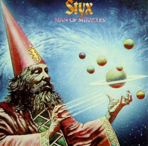 Styx - Man Of Miracles - album cover art. | Classic album covers, Music album cover, Greatest ...