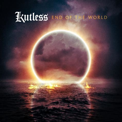 Kutless – End of the World Lyrics | Genius Lyrics