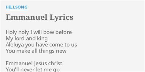 "EMMANUEL" LYRICS by HILLSONG: Holy holy I will...