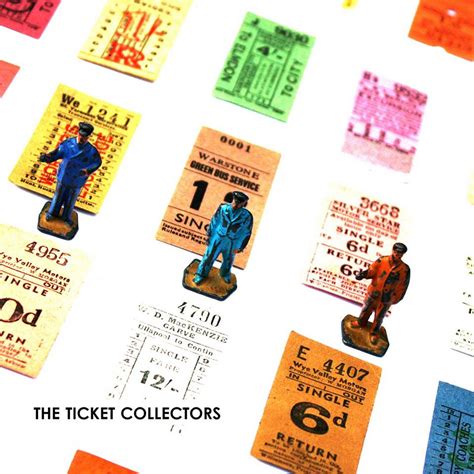 Tickets Please II | The Ticket Collectors