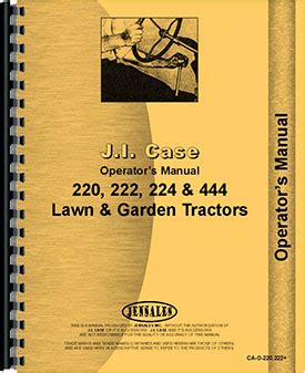 Case 444 Lawn & Garden Tractor Operators Manual