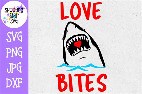 Love Bites Shark - Valentine's Day SVG | Svg, Love bites, Bitten