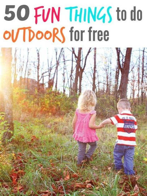 50 Free Outdoor Activities For Kids | Mums Make Lists