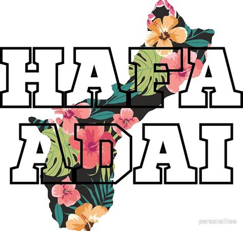 Hafa Adai Guam - Floral Sticker by personalitee in 2022 | Guam, Guam ...