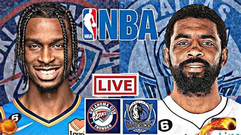 NBA LIVE – THUNDER vs MAVERICKS Live Today – OKC vs DAL Live – Oklahoma ...