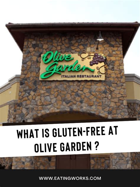 Olive Garden Gluten Free Restaurant Menu Guide 2024 - Eating Works