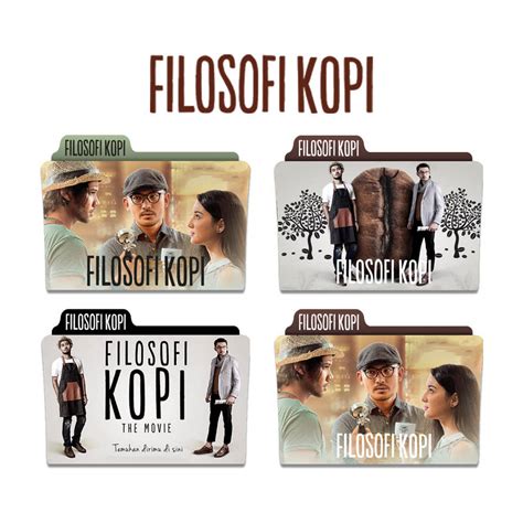 Filosofi Kopi (2015) Movie Folder Icon by ramdaniasrofi on DeviantArt