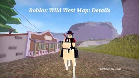 Roblox Wild West Map: Details - TechFoogle