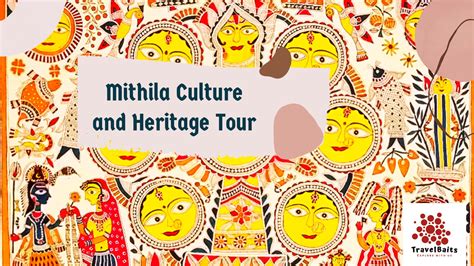 Mithila: A Cultural and Heritage Tour (2022)