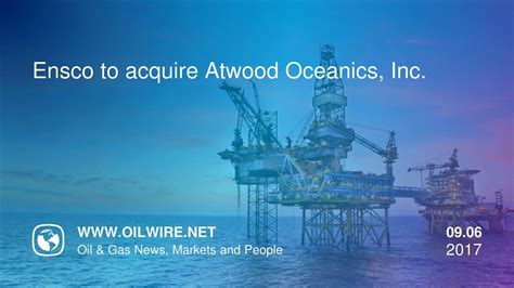 Ensco to acquire Atwood Oceanics - YouTube