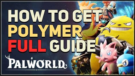 How to get Polymer Palworld - YouTube