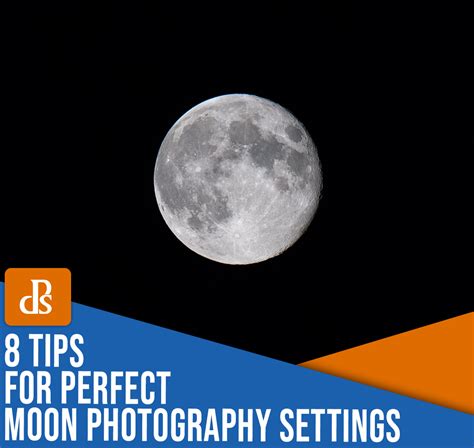 8 Tips for Perfect Moon Photography Settings