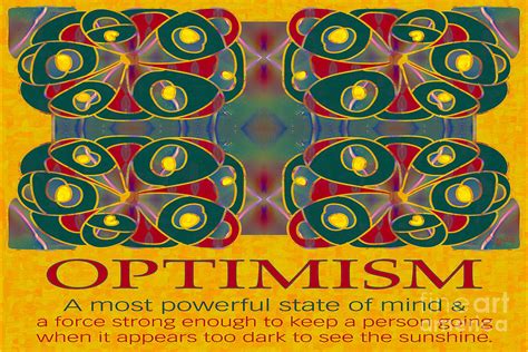 Optimism Motivational Artwork by Omashte Digital Art by Omaste Witkowski - Fine Art America