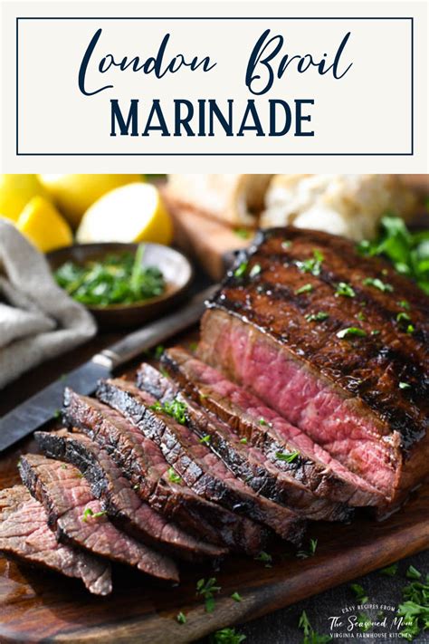 London Broil Marinade for the Grill or Oven! - The Seasoned Mom