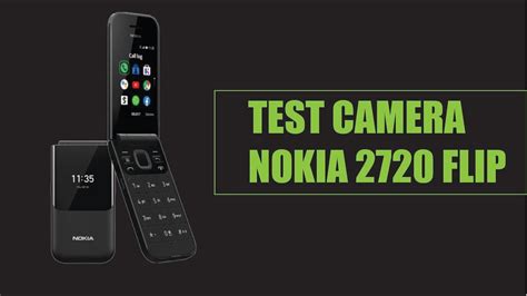 Nokia 2720 Flip 2019 Test CAMERA - YouTube