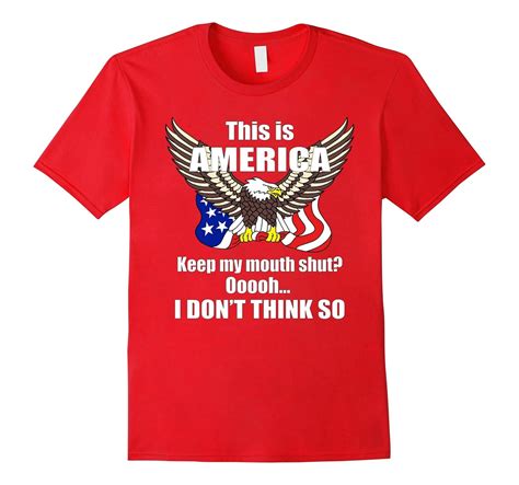 American Flag Eagle Funny Saying Patriotic Political T-shirt-Art ...