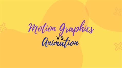 Motion Graphics Vs Animation, Difference Between The Two - Level Up Studios