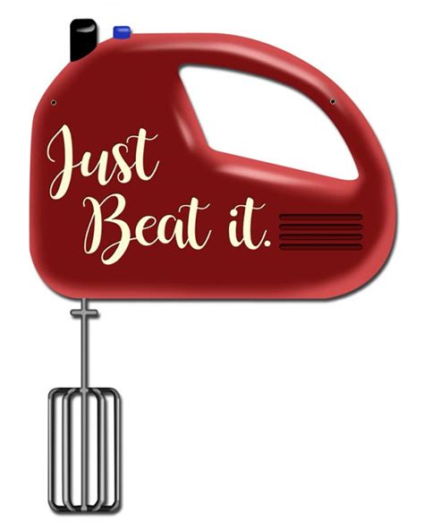 Just Beat It Metal Sign 11 x 13 Inches