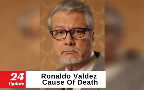 Ronaldo Valdez Cause Of Death, How Did Veteran Actor Die - 24Update Net