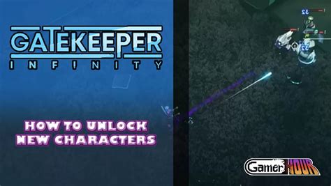 Gatekeeper: Infinity - How To Unlock New Characters - GamerHour