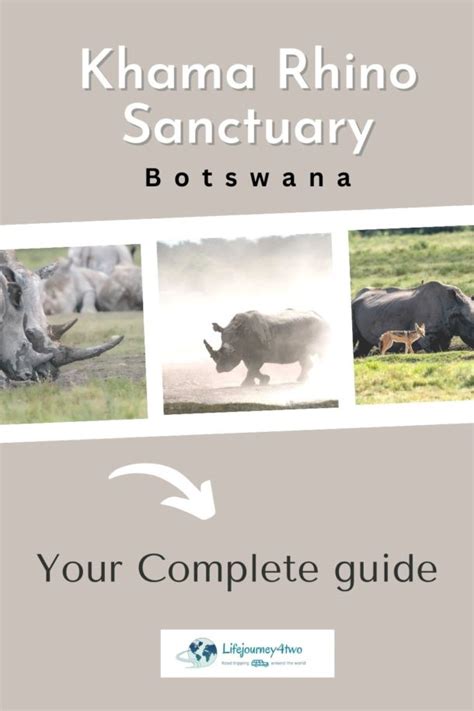 Khama Rhino Sanctuary Camp and Self-Drive Safari Guide