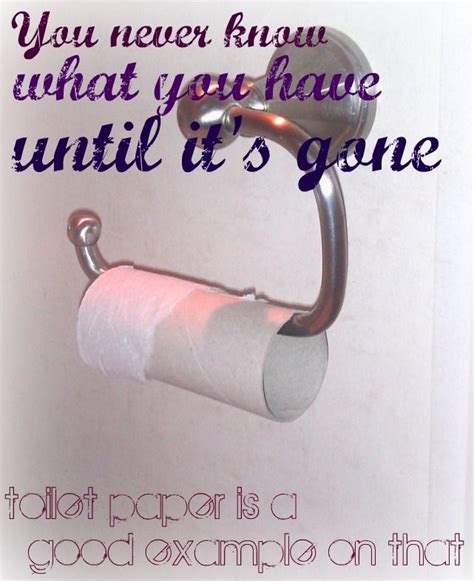 Toilet paper | Cute quotes, Laughing so hard, Good morning quotes