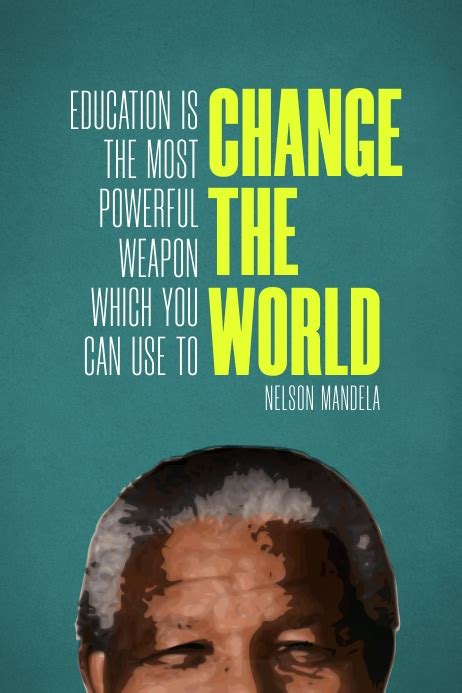 Nelson Mandela education quote poster Template | PosterMyWall