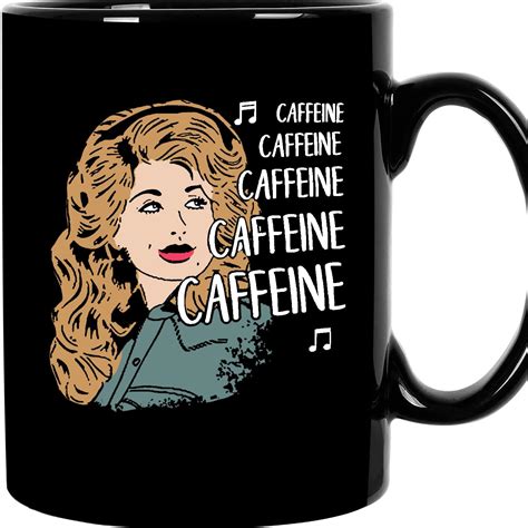 Amazon.com: Dolly Travel Parton mugs Caffeine Jolene Mug,11oz Ceramic Coffee Mug/Tea Cup coffee ...