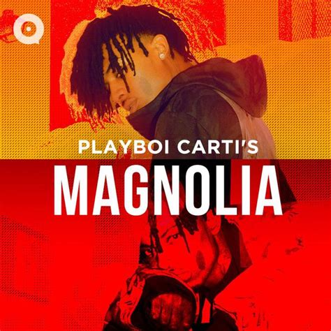 Playboi Carti's Magnolia Download MP3 | Playboi Carti's Magnolia Songs Playlist