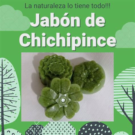 Jabón de Chichipince en San Miguel