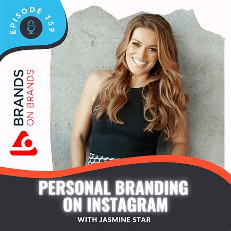 Personal Branding on Instagram with Jasmine Star | Ep. 159 - Brands On ...