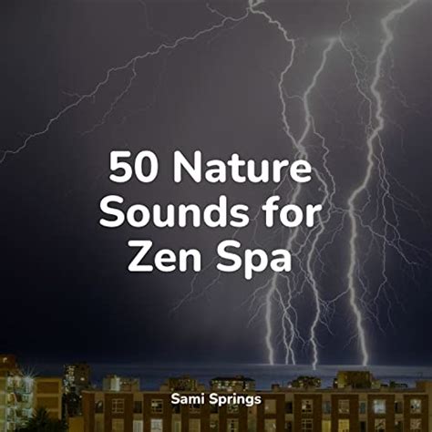 50 Nature Sounds for Zen Spa by Tinnitus, Namaste Yoga & Exam Study Classical Music on Amazon ...