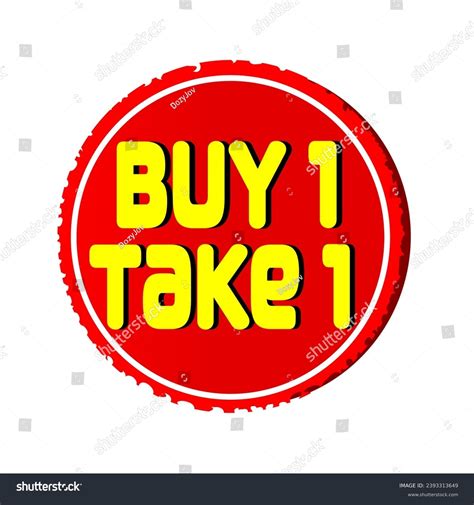 Buy 1 Take 1 Red Circular Stock Vector (Royalty Free) 2393313649 ...