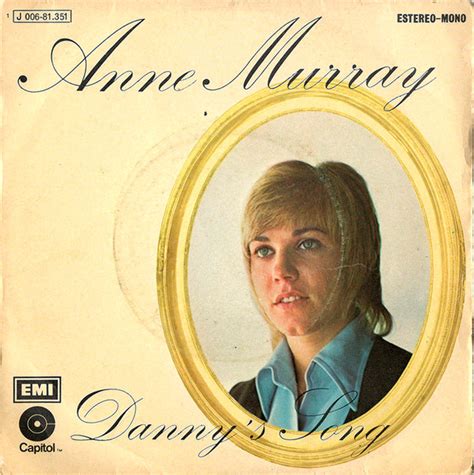 Anne Murray – Danny's Song / Drown Me (1973, Vinyl) - Discogs