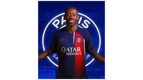 ITS OFFICIAL:- Ousmane Dembele has signed for PSG.