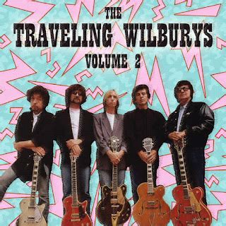 Albums That Never Were: The Traveling Wilburys - Volume 2