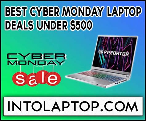 10 Best Cyber Monday Laptop Deals Under $500 in 2024