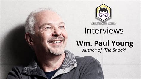 Interview with Wm. Paul Young - YouTube