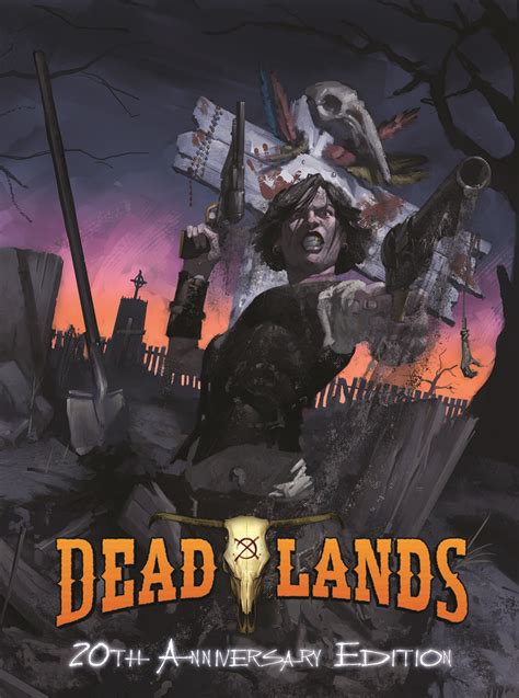 Deadlands Deadlands - 20th Anniversary Edition