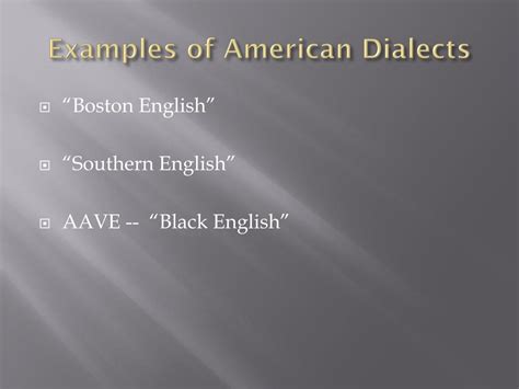 PPT - Dialects of English PowerPoint Presentation, free download - ID:2868065