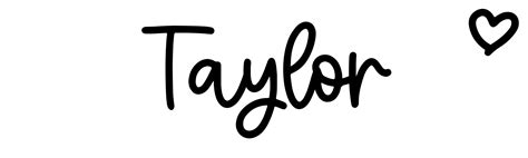 Taylor - Name meaning, origin, variations and more