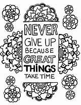 Dont Give Up Coloring Page Pages sketch template