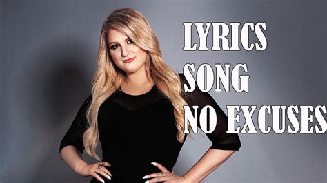 Meghan Trainor - No Excuses (Lyrics Song) - YouTube