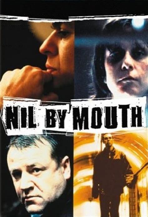 Nil by Mouth (film) - Alchetron, The Free Social Encyclopedia