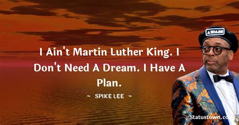 20+ Best Spike Lee Quotes